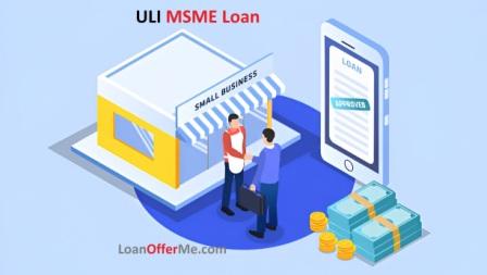 ULI MSME Loan